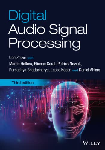 Digital Audio Signal Processing von Wiley